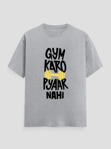 ZanyTee Gym Karo Pyaar Nahi Humorous Fitness T-Shirt