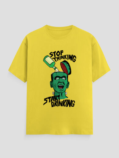 ZanyTee Stop Thinking Start Drinking Graphic T-Shirt